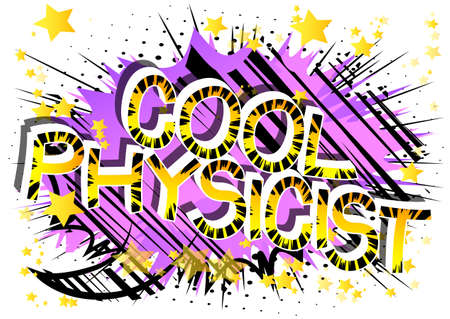 Cool Physicist Comic book style cartoon words.のイラスト素材