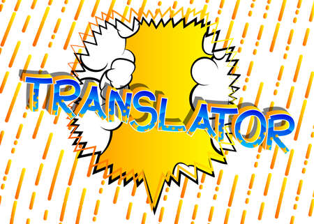Translator Comic book style cartoon words on abstract comics background.のイラスト素材