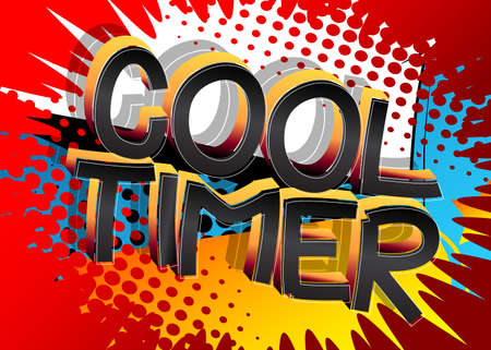 Cool Timer Comic book style cartoon words on abstract comics background.
