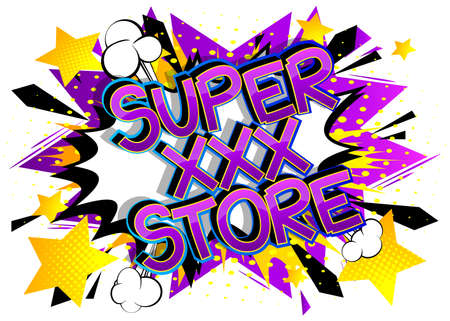 Super XXX Store. Comic book style cartoon words on abstract colorful comics background.のイラスト素材