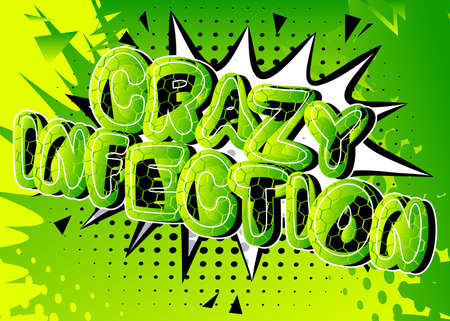 Crazy Infection - Comic book style text. Infection prevention related words, quote on colorful background. Poster, banner, template. Cartoon vector illustration.のイラスト素材