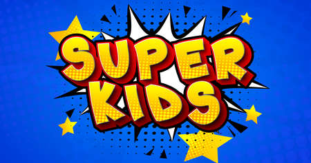 Super Kids Comic book style text. Children as superheroes with speech bubble on blue background. Cartoon words illustration in retro pop art comic style. Invitation poster.  Banner, template.の写真素材