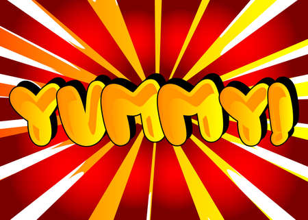 Yummy! Comic book style text. Delicious food and tasty snack, satisfaction experience related words, on colorful background. Cartoon vector illustration for restaurant, cafe menu and shop.のイラスト素材