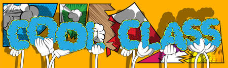 Diverse hands holding letters of the alphabet created the word Cool Class. Vector illustration.