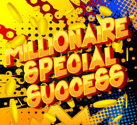 Millionaire Special Success - Comic book word on colorful comics background. Abstract business text.のイラスト素材