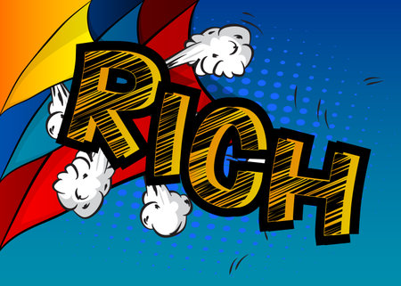 Rich. Comic book word text on abstract comics background. Retro pop art style illustration.のイラスト素材