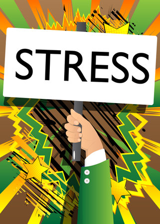 Hand holding up a banner with Stress text. Man showing billboard banner, sign.のイラスト素材