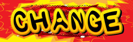 Change. Comic book word text on abstract comics background. Retro pop art style illustration.