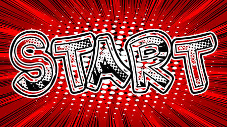 Start. Comic book word text on abstract comics background. Retro pop art style illustration.のイラスト素材