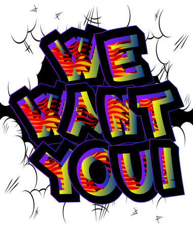 We want you! Comic book word text on abstract comics background. Retro pop art style illustration. Jobs, job working recruitment employees business concept.のイラスト素材