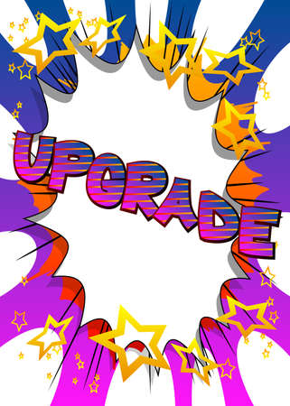 Upgrade. Comic book word text on abstract comics background. Retro pop art style illustration.のイラスト素材