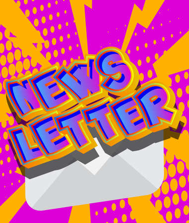 Sending newsletter on internet. Business marketing campaign. Comic book word text on abstract comics background. Retro pop art style illustration.のイラスト素材