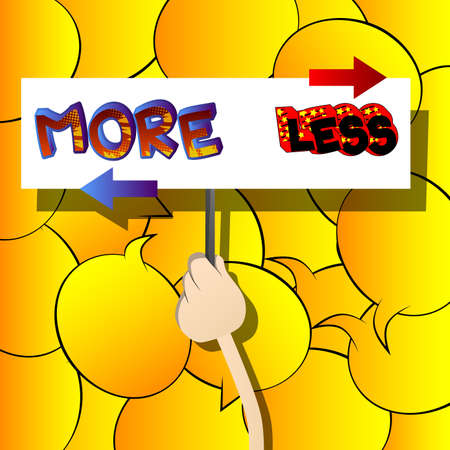 Hand holding banner with More and Less text with arrow. Man showing billboard.のイラスト素材