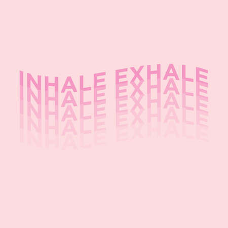 Inhale Exhale Pink Dissolve Typography Vector Design. Poster Quote. Printable on T-shirt, Poster, Banner. Illustration Vector Designのイラスト素材