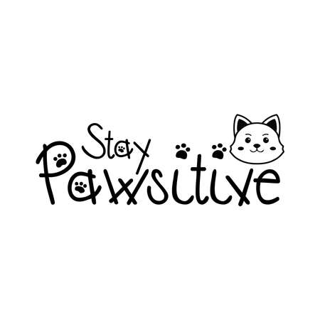 Stay Pawsitive with paws and  Typography Vector Design with Dog icon and paw T-shirt design Illustration can print on T-shirt Poster Bannerのイラスト素材
