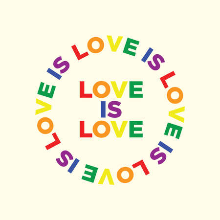 Love is Love in Pride Color T-shirt Design Typography Vector Illustration Design Can Print on t-shirt Poster banners Pride monthのイラスト素材