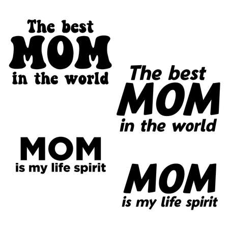 Mom Mother T-shirt Designs Typography vector Set of 4 Can print on t-shirt poster banner quoteのイラスト素材