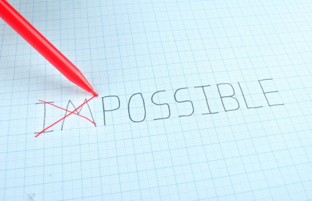 Change impossible to possibleの写真素材