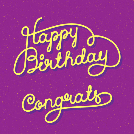 Happy Birthday Congrats Hand lettering. Original Brush Script Style Drawn Retro Vintage Vector Illustrationのイラスト素材