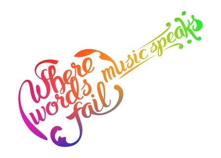 Hand drawn illustration with acoustic guitar and lettering quote