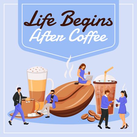 Life begins after coffee social media post mockup. Motivational phrase. Web banner design template. Coffeehouse booster, content layout with inscription. Poster, print ads and flat illustrationのイラスト素材