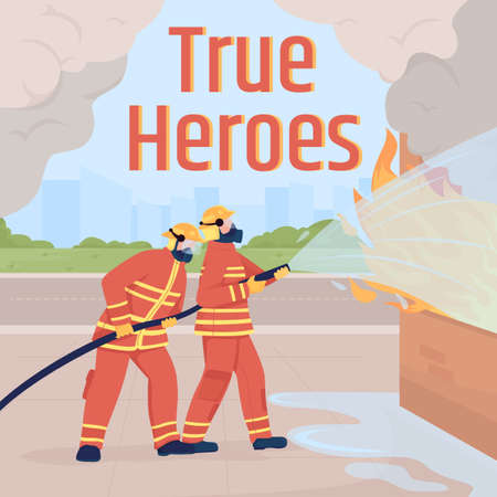 Firefighters social media post mockup. True heroes phrase. Web banner design template. Fireman team booster, content layout with inscription. Poster, print ads and flat illustrationのイラスト素材