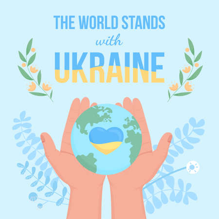 World supports Ukraine flat color vector illustration. Stand with Ukrainian people. Ukrainian flag 2D simple cartoon hands with globe on background. Bebas Neue, Dancing Script fonts usedのイラスト素材