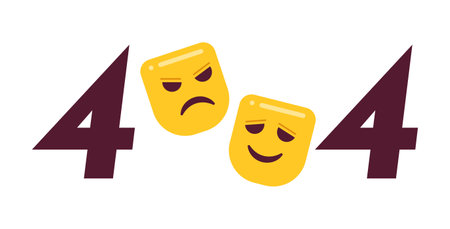 Comedy and tragedy theater mask error 404 flash message. Empty state ui design. Page not found popup...