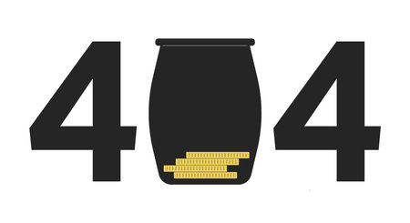 Few golden coins in jar error 404 flash message. Savings. Empty state ui design. Page not found...