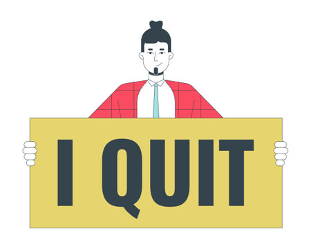 Bearded caucasian man holding sign i quit 2D linear cartoon character. Adult male employee with placard isolated line vector person white background. Leaving job color flat spot illustrationのイラスト素材