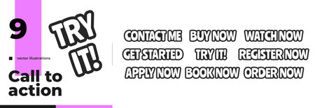 Marketing bold outline call to action words pack. Encouraging users. Try it. Contact me. Watch and...