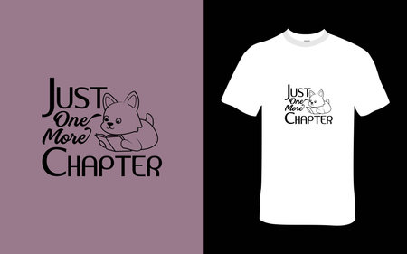 Just One More Chapter T-Shirt Designのイラスト素材