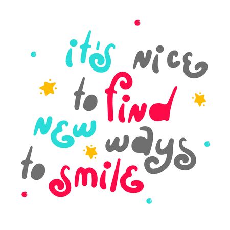Hand drown lettering quote about a smile. Cue and funny color letters of unusual shapeのイラスト素材