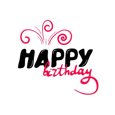 Beautiful color hand drown inscription "Happy Birthday". Inspirational lettering isolated on white backgroundのイラスト素材