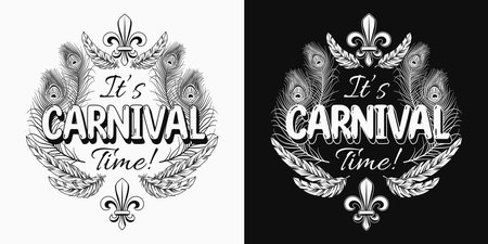 Carnival black and white Mardi Gras label with fleur de lis symbol, feathers, text Its Carnival Time. For prints, clothing, t shirt, surface design. Vintage styleのイラスト素材