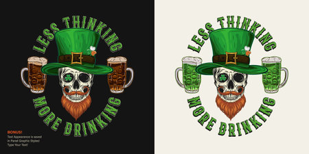 St Patricks Day funny label with human skull in tall hat, with red beard, glasses of beer. Text Less thinking more drinking. For prints, t shirt, holiday design Text graphic style includedのイラスト素材