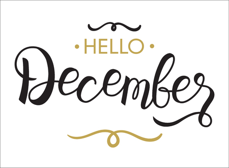 Hello, December - typography, hand lettering, calligraphy for calendar, note books, diary, greeting card, banner, poster, vinyl cutting. Hello December vector illustrationのイラスト素材
