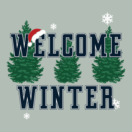 Welcome winter typography design with trees and Santa hat t-shirtのイラスト素材