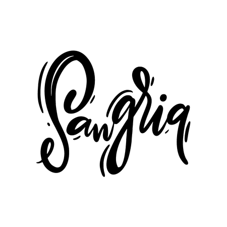 Sangria hand drawn vector lettering. Modern brush calligraphy. Isolated on white background.のイラスト素材