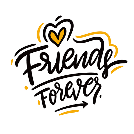 Friends forever quote. Hand drawn vector lettering phrase. Vector illustration isolated on white background.のイラスト素材