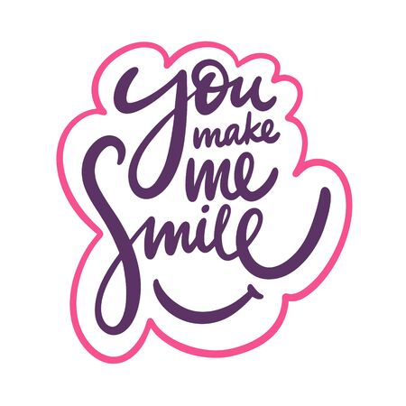 You make me smile. Hand drawn vector lettering phrase. Cartoon style.のイラスト素材