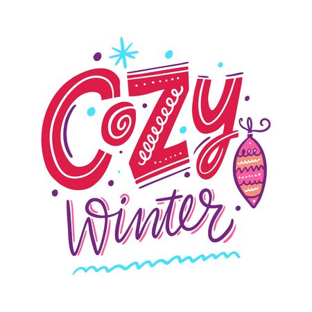 Cozy Winter holiday illustration. Hand drawn vector lettering. Scandinavian typography. Isolated on white background. Design for greeting card,  sticker, banner, poster, printのイラスト素材