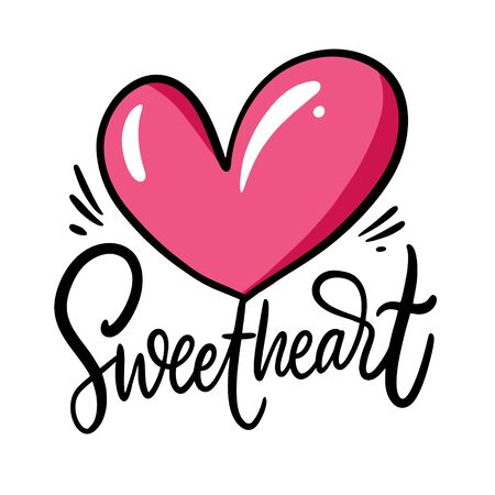 Sweet heart hand drawn vector lettering phrase. Vector illustration for Valentine's Day card. Isolated on white background.のイラスト素材