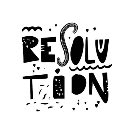 Resolution word lettering. Black ink. Vector illustration. Isolated on white background. Design for banner, poster and t-shirt print.のイラスト素材