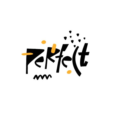 Perfect word lettering. Modern Typography. Vector illustration. Isolated on white background.のイラスト素材
