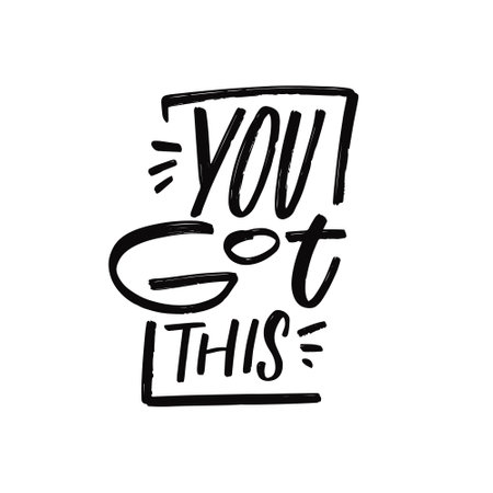 You got this. Hand drawn black color modern typography lettering text.のイラスト素材