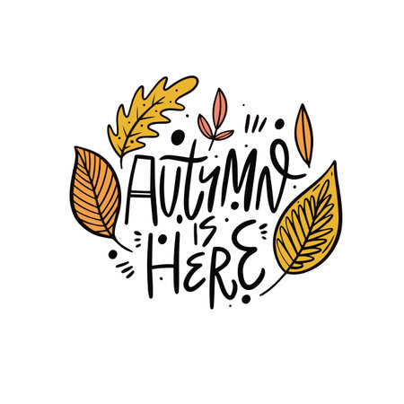 Autumn is here modern calligraphy phrase and leaves set.のイラスト素材