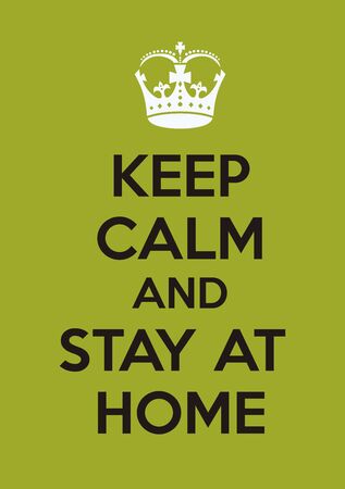 keep calm stay at home, in green colorのイラスト素材