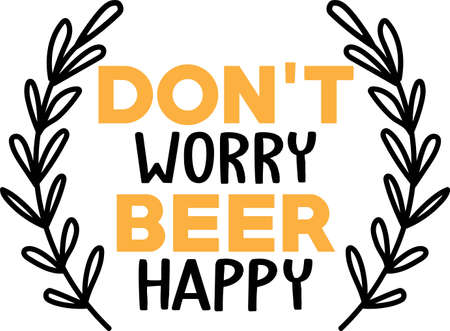 Don't worry Beer happyのイラスト素材