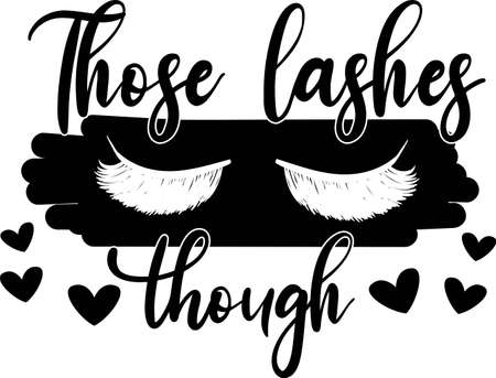 Those lashes thoughのイラスト素材